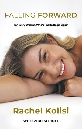 Falling Forward - Rachel Kolisi