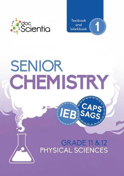 IEB Physical Sciences Senior Chemistry Text & Workbook 1 F/C