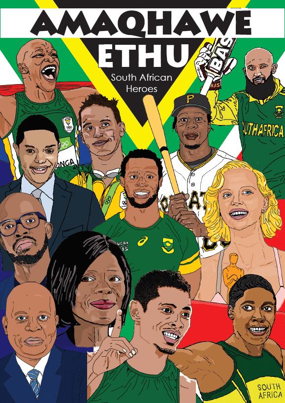Amaqhawe Ethu (South African Heroes)