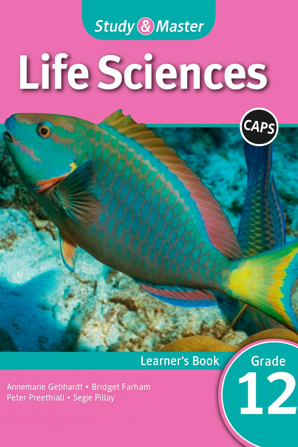 Study & Master Life Sciences Grade 12 Learner Book