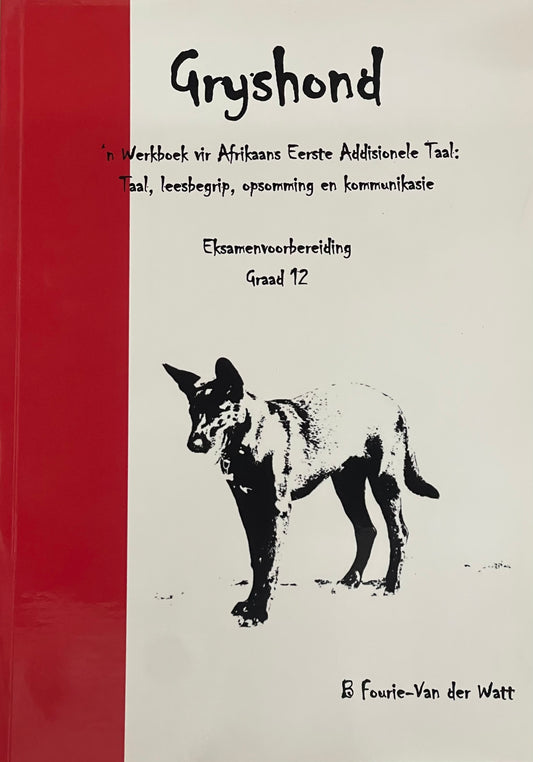 Gryshond Eksamen Voorbereiding Graad 12