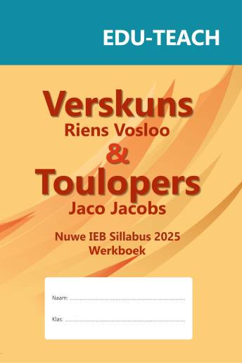 Verskuns & Touloper Werkboek IEB 2025