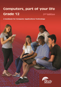 Computers Part of Your Life Grade 12, - Amanda Johnson & Co. Textbooks