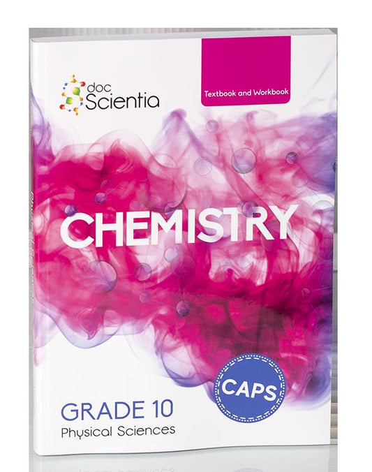 Doc Scientia Chemistry Grade 10 Textbook and Workbook
