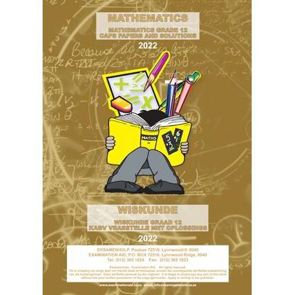 Exam Aid Grade 12 Mathematics 2023 Ed. - Amanda Johnson & Co. Textbooks