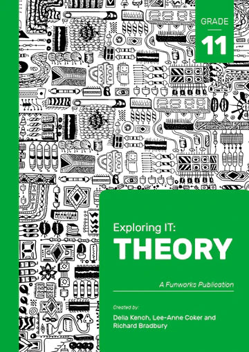 Exploring IT Grade 11 Theory 2nd Ed.