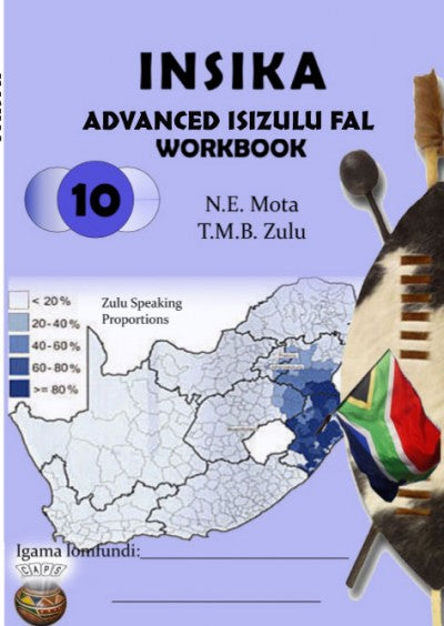 Insika Advanced isiZulu Workbook Grade 10
