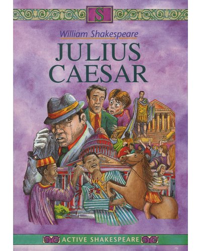 Julius Caesar Active Shakespeare