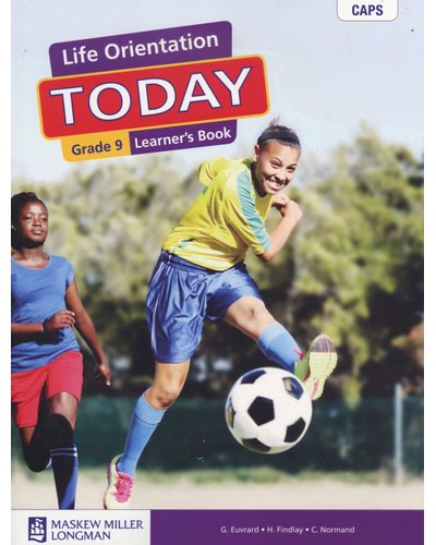 Life Orientation Today Grade 9