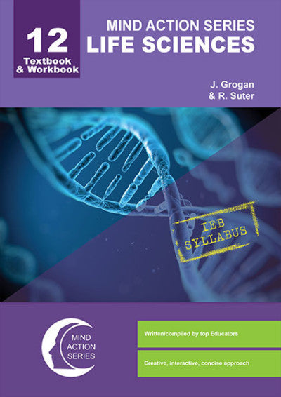 Mind Action Life Sciences Textbook/Workbook Grade 12 IEB