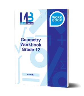 Mindbourne Geometry Grade 12 Workbook