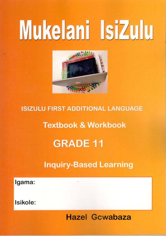 Mukelani isiZulu Grade 11 Workbook