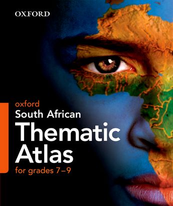 Oxford South African Thematic Atlas Grades 7-9