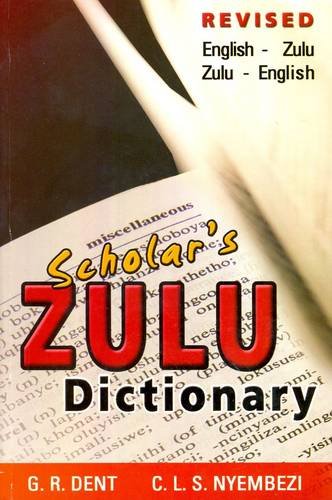 Scholars Zulu Dictionary