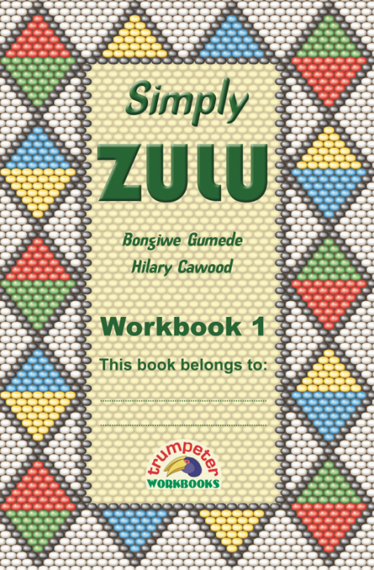 Simply Zulu Workbook 1