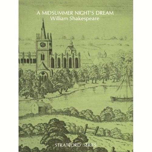 A Midsummer Night's Dream (Stratford Edition)