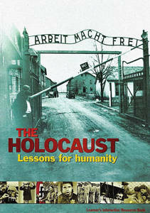 The Holocaust: Lessons for Humanity
