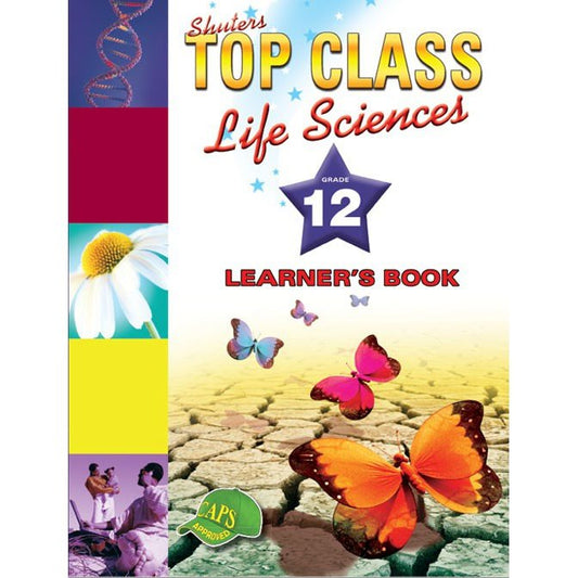 Top Class Life Sciences Grade 12