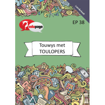 Touwys met Toulopers Leerderboek