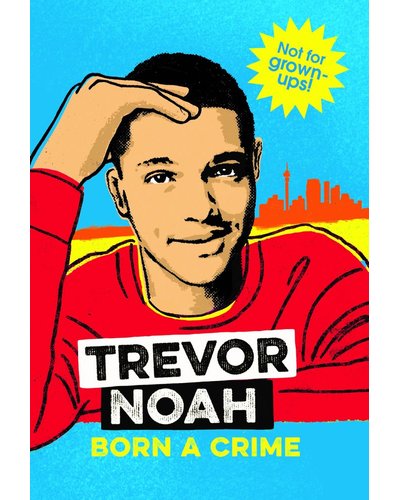 Born a crime - Youth Ed. - Amanda Johnson & Co. Textbooks