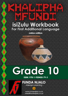 Khalipha Mfundi Grade 10 isiZulu workbook