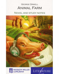 Animal Farm - MML (Novel and Study Notes)