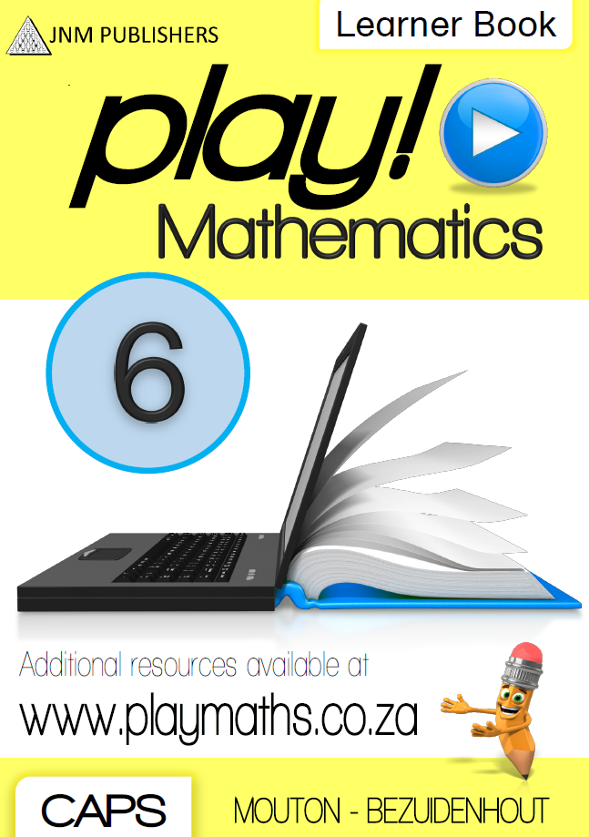 Play Maths Grade 6 Workbook – Amanda Johnson & Co. Textbooks