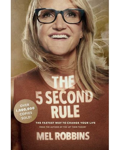 5 Second Rule - Transform Your Life, Work, and Confidence with Everyday Courage (Paperback)