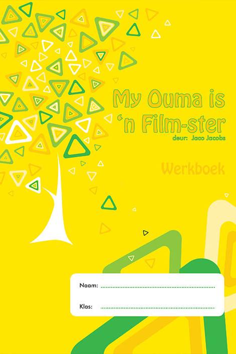 My Ouma is 'n Film Ster - Werkboek