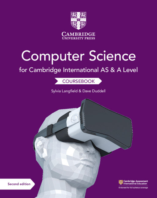 Cambridge International AS & A Level Computer Science Coursebook Second Edition