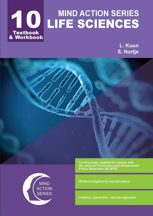 Mind Action Gr10 Life Sciences Textbook & Workbook NCAPS - Amanda Johnson & Co. Textbooks