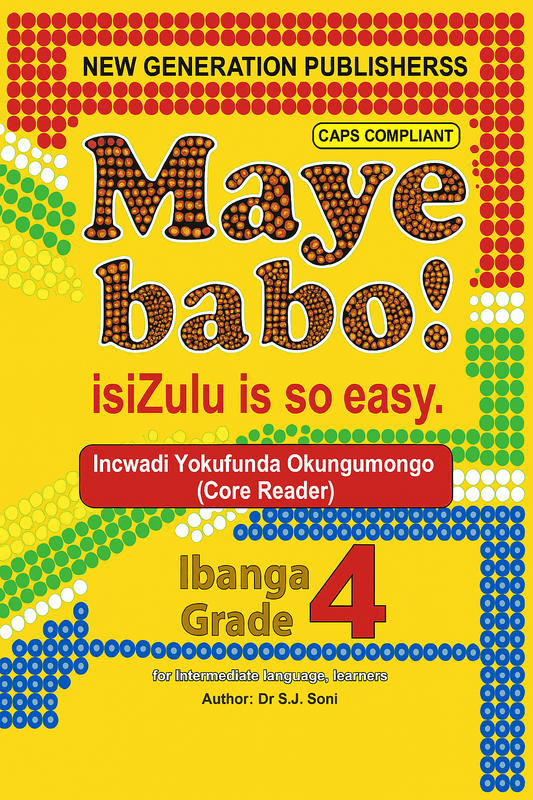 Maye Babo! IsiZule is So Easy Grade 4 Reader