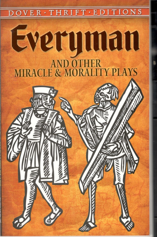 Everyman & Other Miracle & Morality Plays
