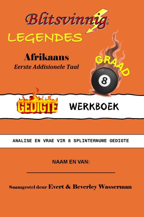 Blitsvinnig Legendes - Gedigte Werkboek Graad 8