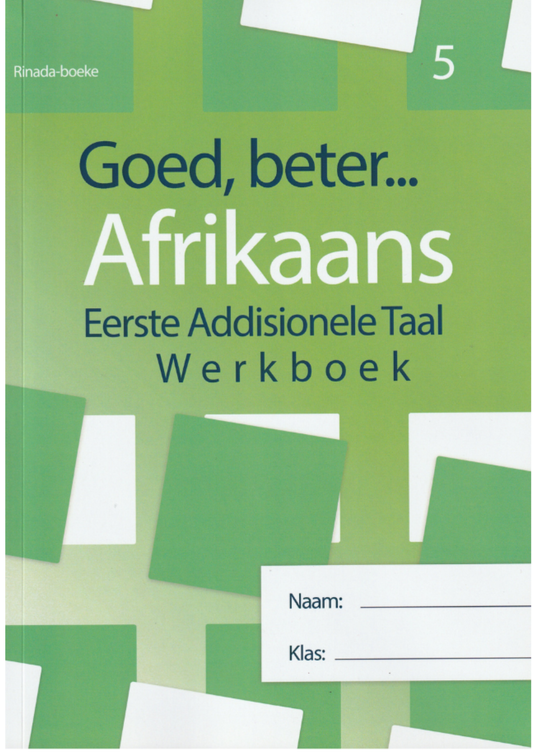 Goed Beter Afrikaans Graad 5