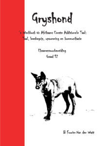 Gryshond Taalwerk Boek Graad 12