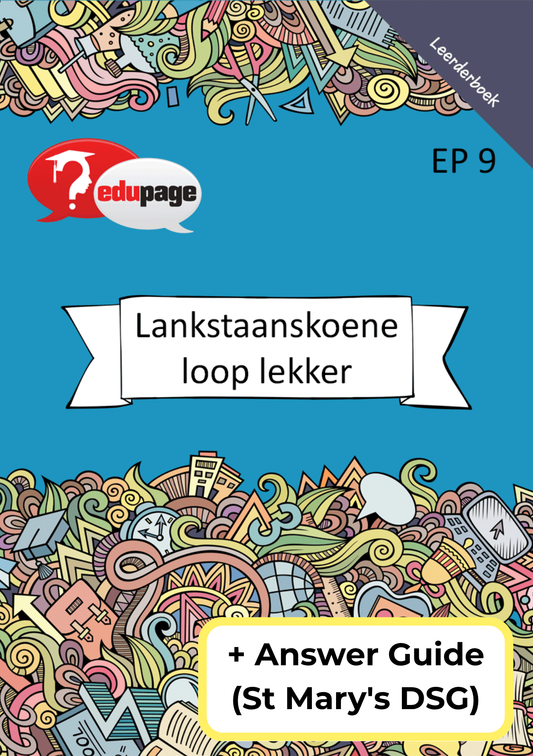 Lankstaanskoene loop lekker Leerderboek + Answer Guide (St Mary's DSG) - Amanda Johnson & Co. Textbooks