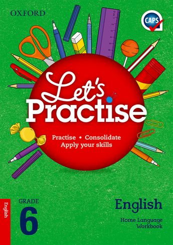 Letʼs Practise English Home Language Gr 6