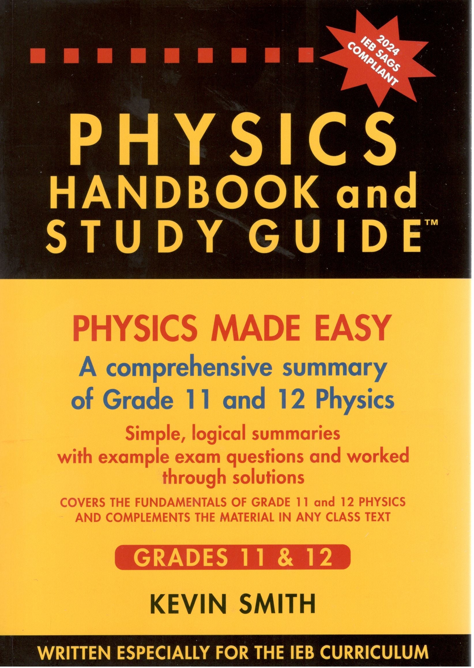 Physics Course Study Guide Physics Handbook & Study Guide ISBN 9780620348416 – Amanda Johnson & Co ...