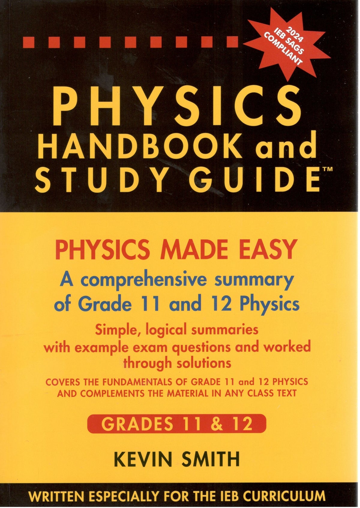 Physics Spring Semester Study Guide Physics Handbook & Study Guide ISBN 9780620348416 – Amanda Johnson & Co ...