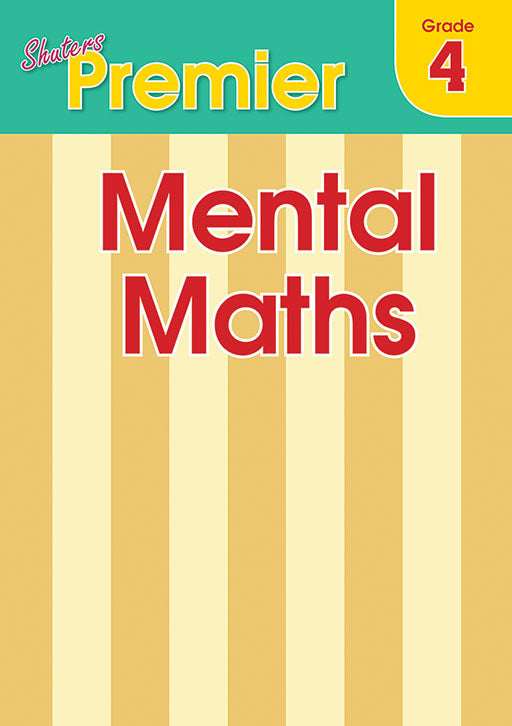 Shuters Premier Mental Maths Gr 4