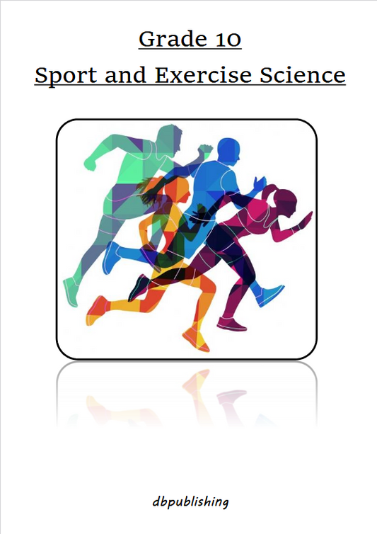 Sports and Exercise Science TEXTBOOK Grade 10