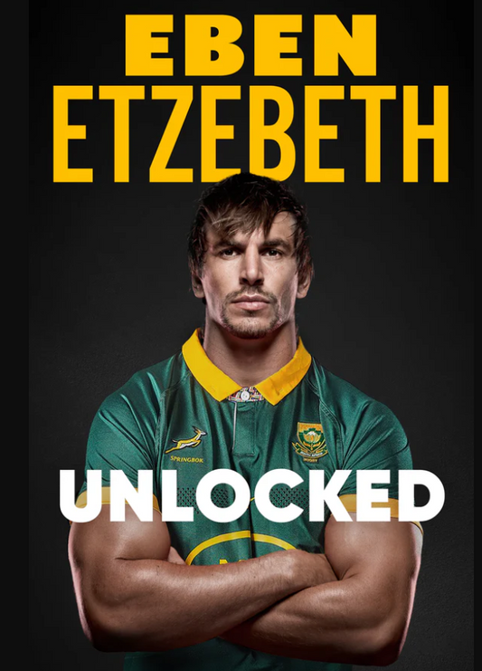 UNLOCKED by Eben Etzebeth | PRE-ORDER NOW