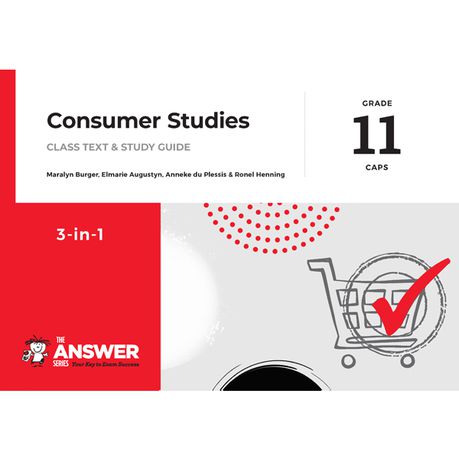 The Answer Series: Consumer Studies 3-in-1  Gr 11