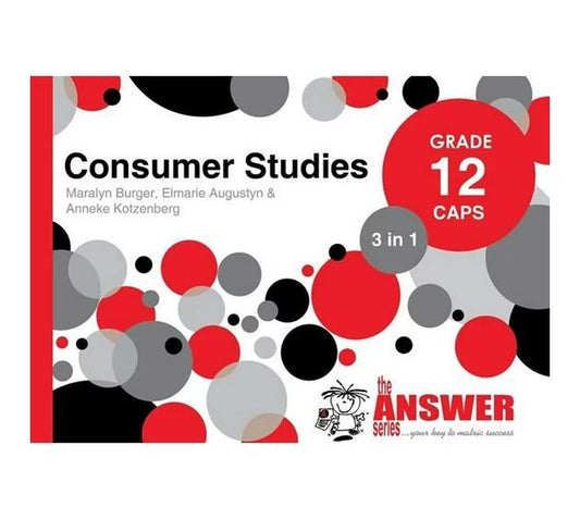 The Answer Series Gr. 12 Consumer Studies