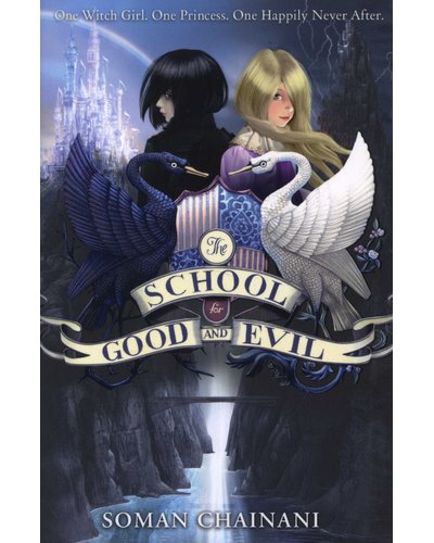 The school for good and evil