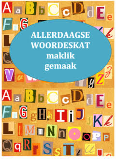 Allerdaags Woordeskat Maklik Gemaak Boek 1