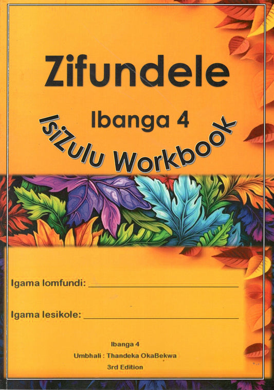 ZIFUNDELE Workbook ibanga Grade 4