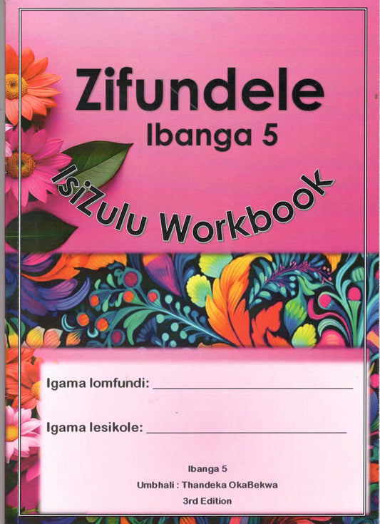 ZIFUNDELE Workbook ibanga Grade 5