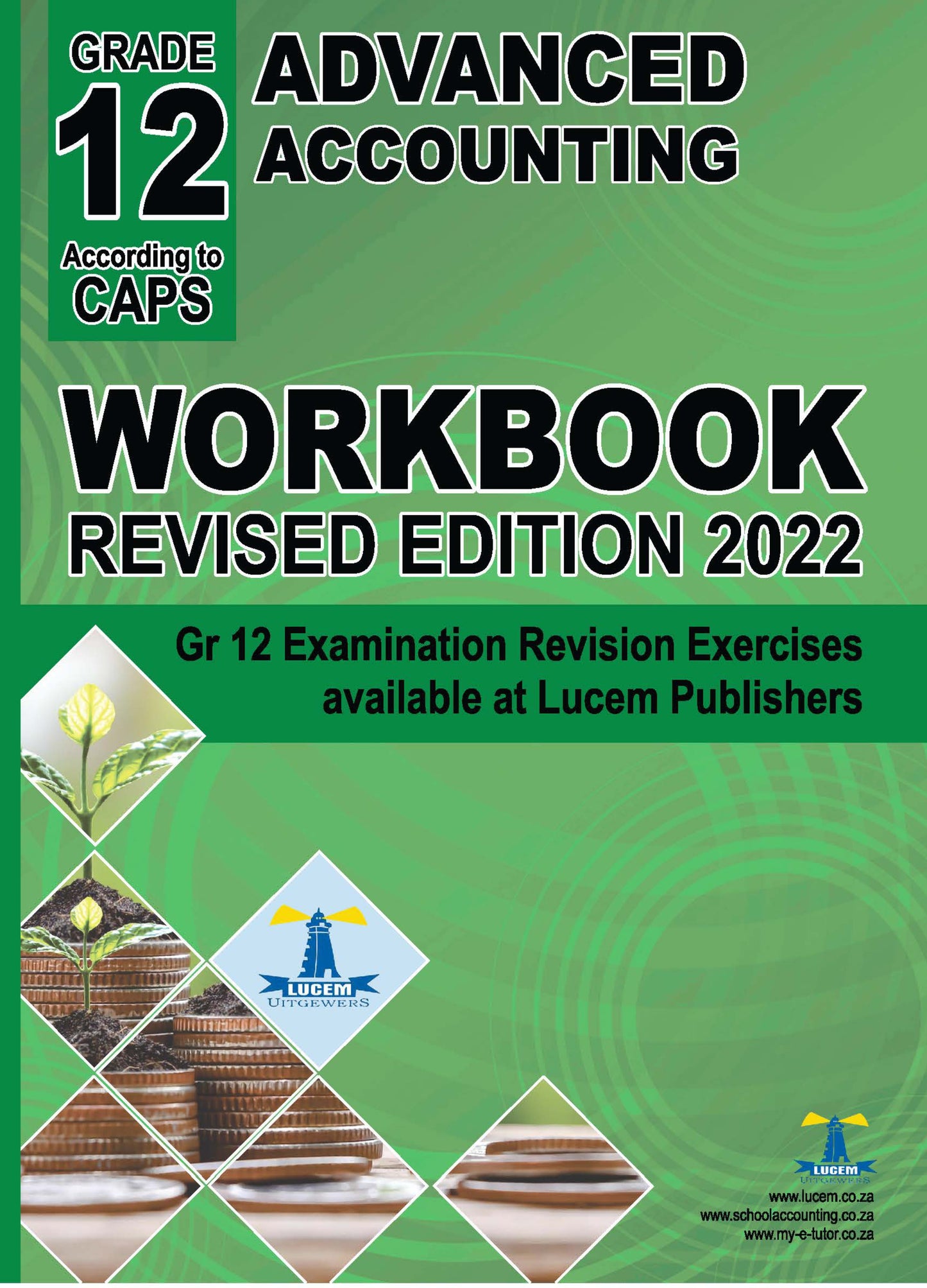 Advanced Accounting Workbook Grade 12 - 2022 ED.